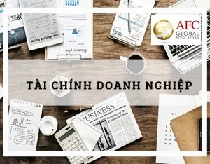 Nhung-cong-viec-chinh-cua-tai-chinh-doanh-nghiep-la-gi-2020-05-18-03-38-28